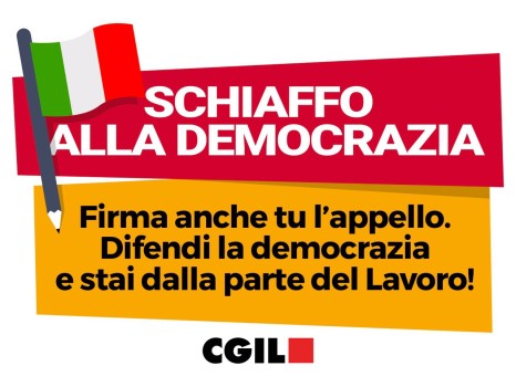 Dalla parte del lavoro: l'appello della Cgil dopo la 